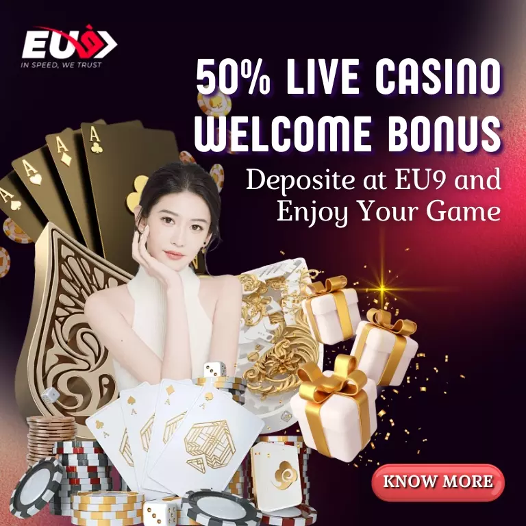 50% EU9 Live Casino Welcome Bonus