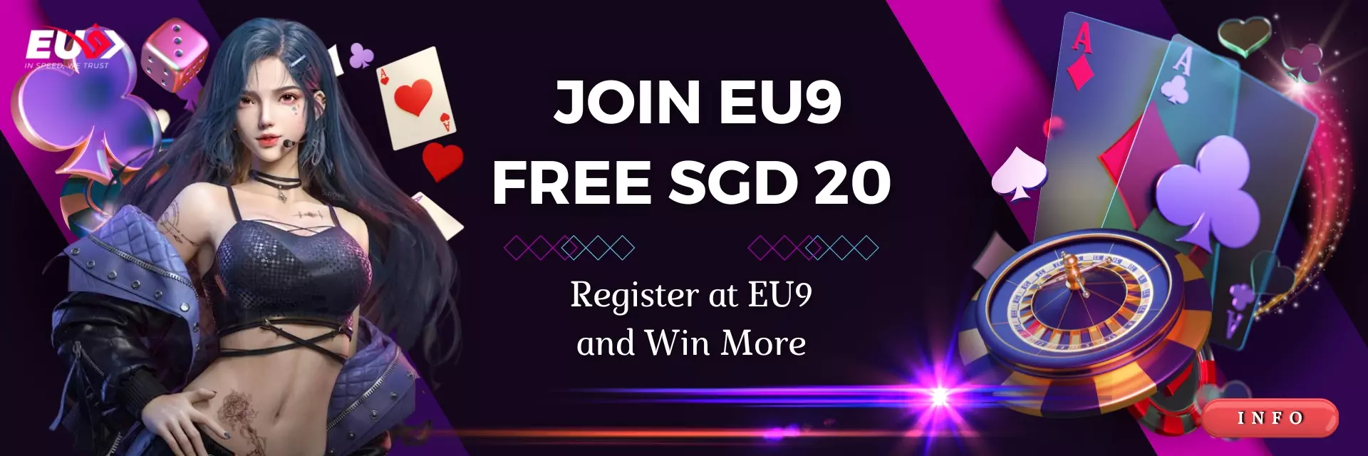 Join EU9 Free SGD 20